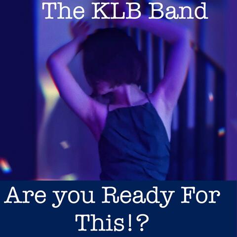 Are You Ready For This!?