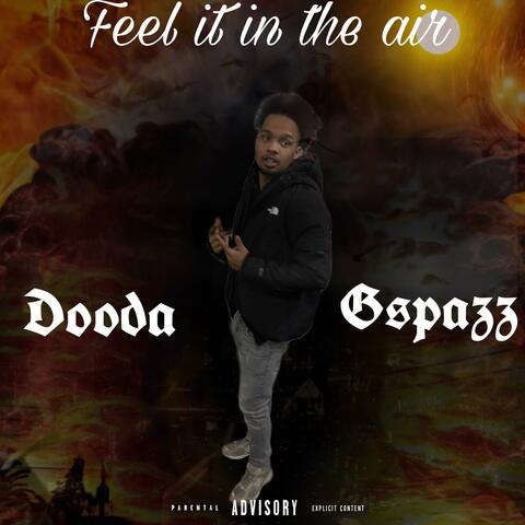 Feel it in the air (feat. Gspazz)