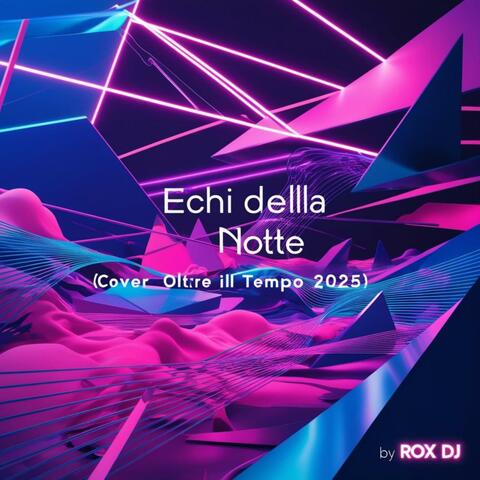 Echi della Notte (Cover "Oltre il Tempo" 2025)