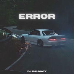 ERROR (Slowed)