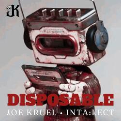 Disposable (feat. Inta:lect)