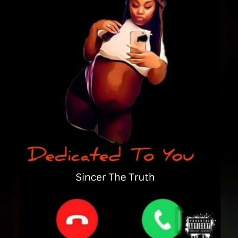 Dedicated 2 You