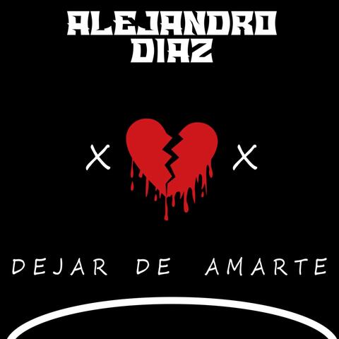 Dejar De Amarte Remaster