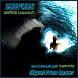 SLEEPLESS HUNTER (feat. Signal From Space) (reloaded)