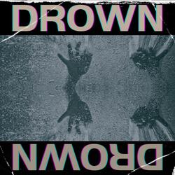 Drown