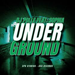 Underground (feat. Sophia)