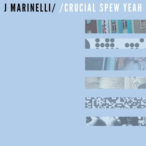 Crucial Spew Yeah