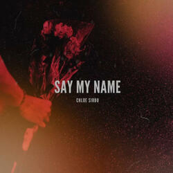 Say My Name