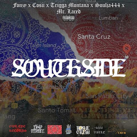 SOUTHSIDE (feat. Trigga Montana, Fonzy, Cosii & Soulja444)
