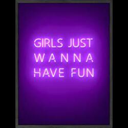 Girls Wanna Have Fun