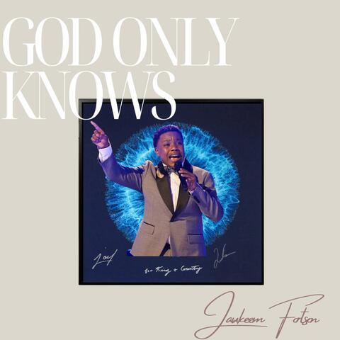 God Only Knows