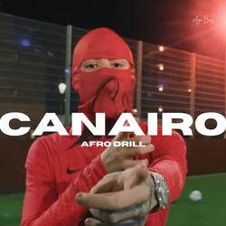 Canairo (Afro Drill Beat)