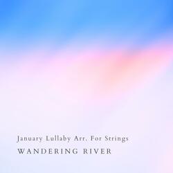 January Lullaby Arr. For Strings