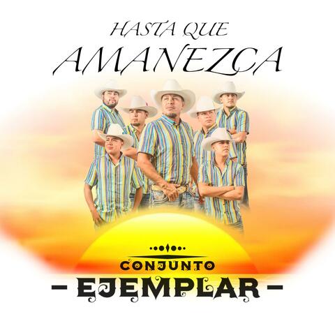 Hasta Que Amanezca
