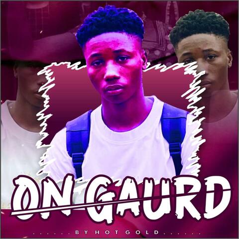 On guard