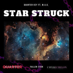 Star Struck + Fallen Star (feat. M.A.G.)