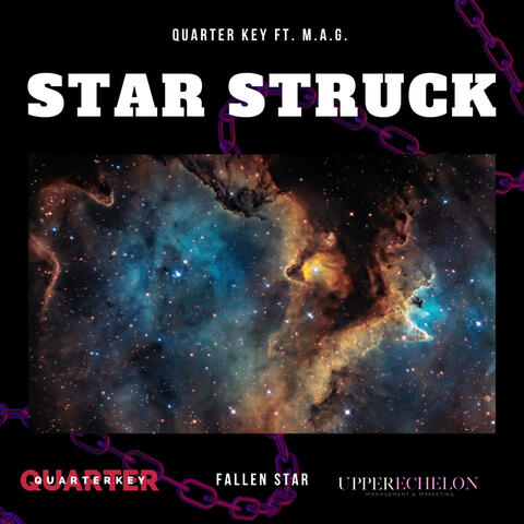 Star Struck + Fallen Star (feat. M.A.G.)