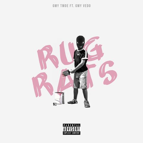Rug Rats (feat. Gmy Vedo)