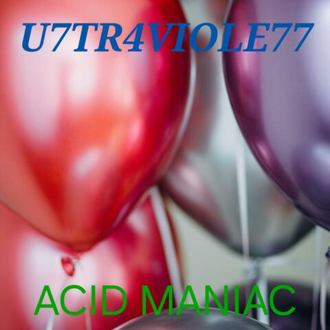Ultraiviolett Acid Maniac