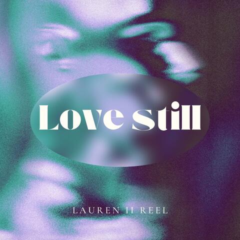 Love still