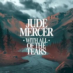 With All Of The Tears (Radio Edit)