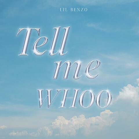 Tell me whoo