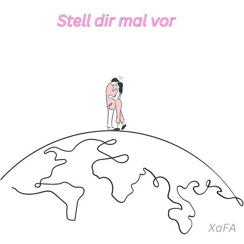 Stell dir mal vor