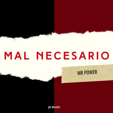 MAL NECESARIO