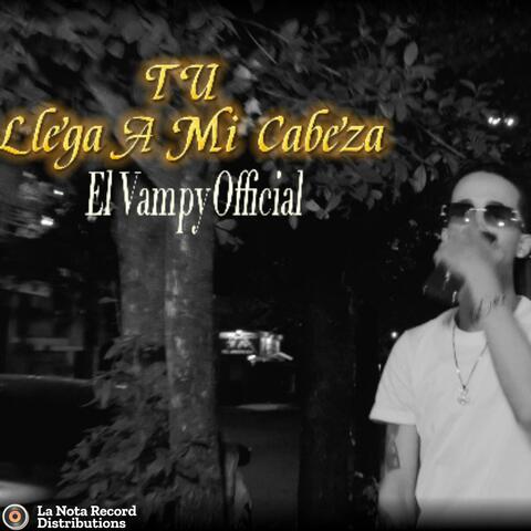 Tu LLega A Mi Cabaze