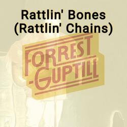 Rattlin' Bones (Rattlin' Chains)