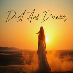 Dust And Dreams