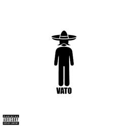 Vato (feat. Awgie2)