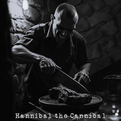 Hannibal the Cannibal