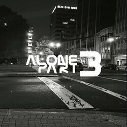 Alone part 3