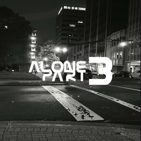 Alone part 3