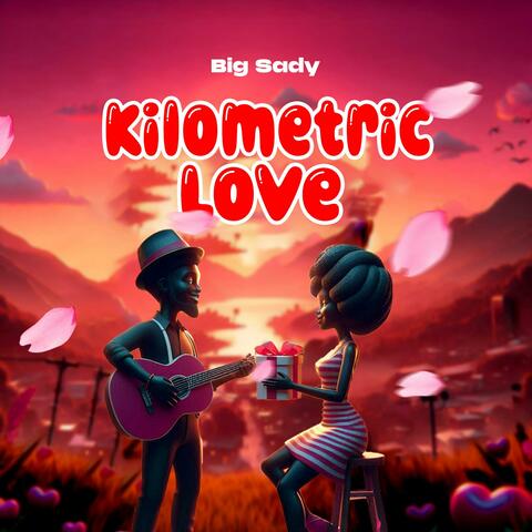 Kilometric Love