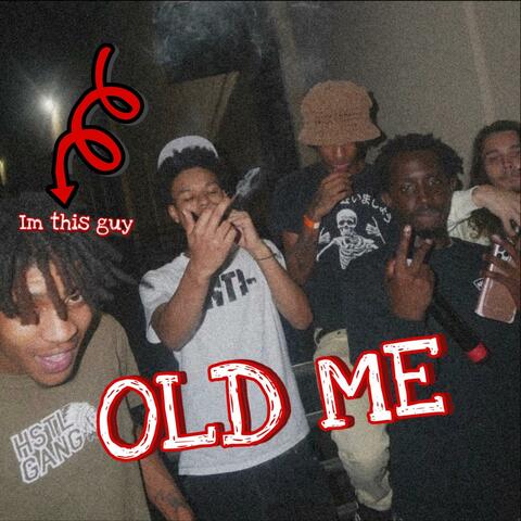 Old Me