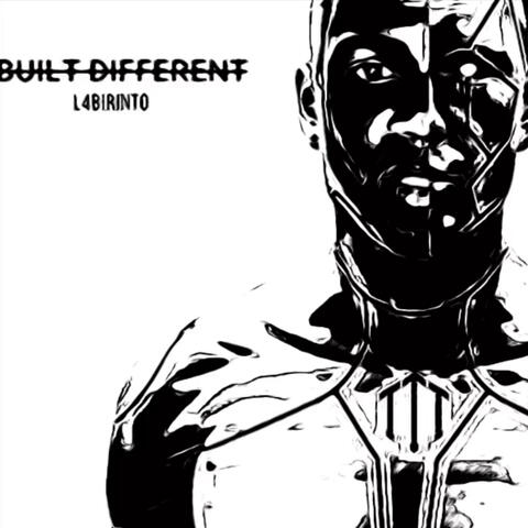 BUILT DIFFERENT