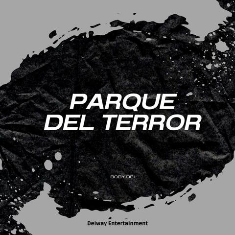 Parque Del Terror