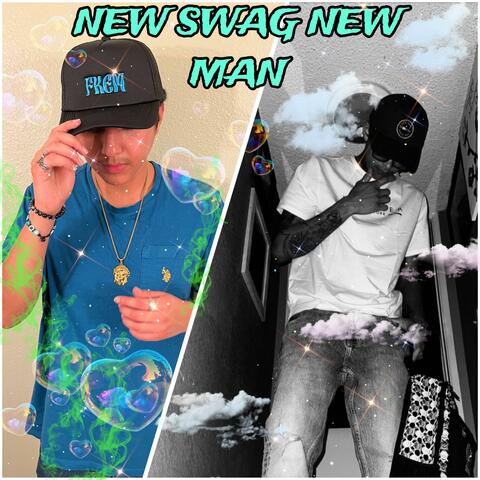 NEW SWAG NEW MAN