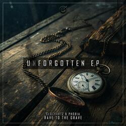 Rave To The Grave (w/ Phobia, Extended Mix)
