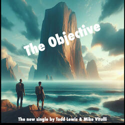 THE OBJECTIVE(LEWIS-VITULLI) (feat. MICHAEL VITULLI)