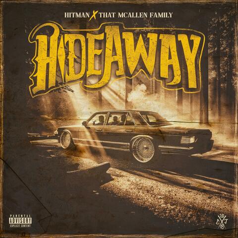 Hide A Way (feat. The McAllen Family)