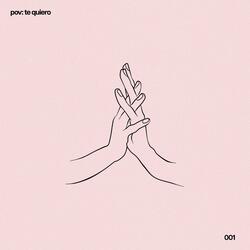 pov: te quiero (feat. Joe Gi)