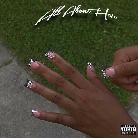 All About Her
