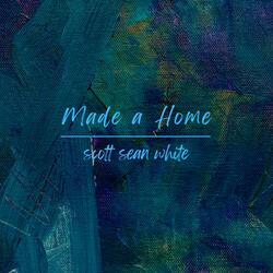 Made a Home (Acoustic)