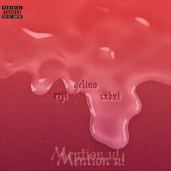 Mention u! (feat. reji & sxbx!)