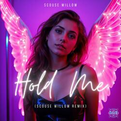 Hold Me (feat. The Hard Dance Syndicate) (Remix)