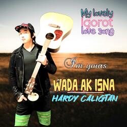 WADA AK ISNA (IM YOURS)