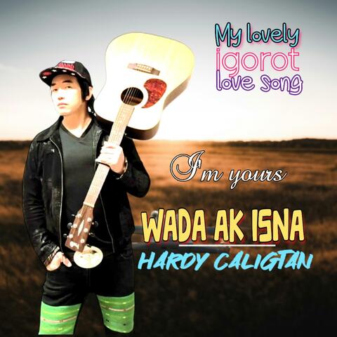 WADA AK ISNA (IM YOURS)